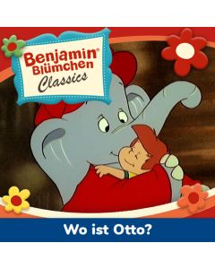 Benjamin Blümchen: Wo ist Otto?