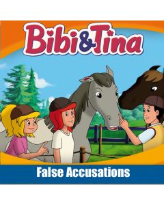 Bibi & Tina: False Accusations    