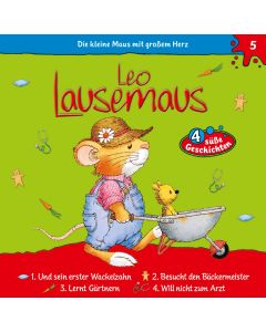 Leo Lausemaus Und sein erster Wackelzahn (Folge 5)