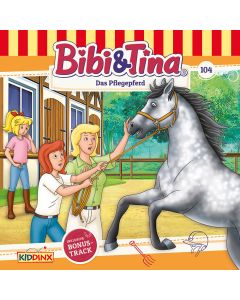 Bibi & Tina: Das Pflegepferd (Folge 104/mp3)