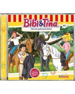 Bibi & Tina: Club der geheimen Reiter (Folge 107/cd)