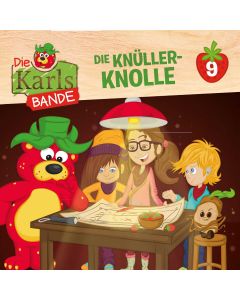 Die Karls-Bande: Die Knüller-Knolle (Folge 9/mp3)