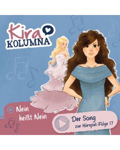 Kira Kolumna: Nein heißt Nein