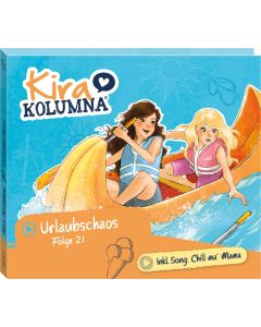 Abbildung der Hörspiel-CD Kira Kolumna Folge 21 Urlaubschaos