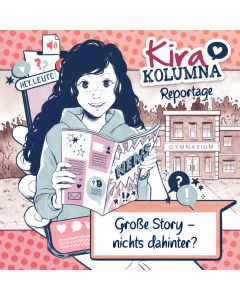 Abbildung der MP3 Reportage Kira Kolumna Große Story, nichts dahinter?