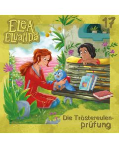 Abbildung des MP3-Hörspielcovers Elea Eluanda Folge 17 Die Tröstereulenprüfung - Trösterexamibum