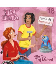 Abbildung des MP3-Hörspielcovers Elea Eluanda Folge 18 Hilfe fürs Taj Mahal - Helpibum for Taj Mahal