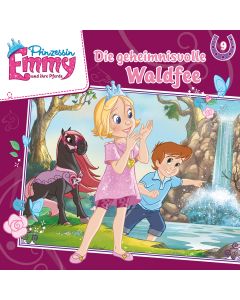Prinzessin Emmy und ihre Pferde: Die geheimnisvolle Waldfee (Folge 9)