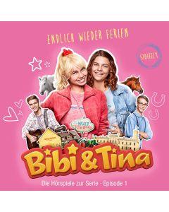 Bibi & Tina: Endlich wieder Ferien (Hörspiel zur Serie - Folge 1)