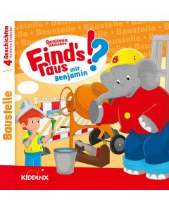 Benjamin Blümchen: Find's raus mit Benjamin - Baustelle (mp3)