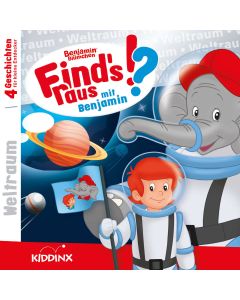 Benjamin Blümchen: Find's raus mit Benjamin - Weltraum (mp3)