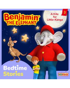 Die Cover-Abbildung Benjamin the Elephant Bedtime Stories Folge 3 A Kite for Little-Kanga