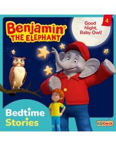 Die Cover-Abbildung Benjamin the Elephant Bedtime Stories Folge 4 Good Night, Baby Owl!