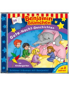 Benjamin Blümchen: Gute-Nacht-Geschichten - Im Kindergarten (Folge 29)