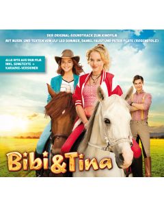 Bibi & Tina: Jetzt in Echt - Kinofilm Soundtrack