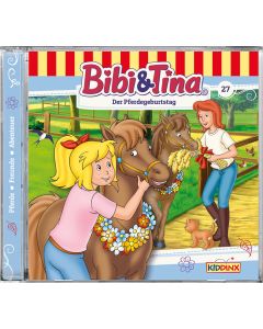 Bibi & Tina: Der Pferdegeburtstag (Folge 27/cd)
