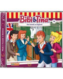 Bibi & Tina: Das Gestüt in England (Folge 78/cd)