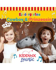 Lieder aus meinem Kindergarten: Cowboy und Prinzessin (mp3)