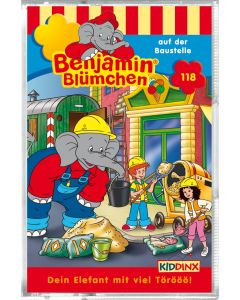 Benjamin Blümchen: auf der Baustelle (Folge 118/mc)