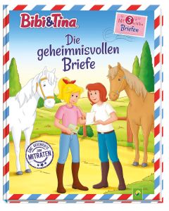 Bibi & Tina: Die geheimnisvollen Briefe - Eine Geschichte zum Mitraten