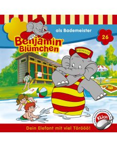 Benjamin Blümchen ... als Bademeister (Folge 26)