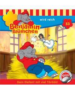 Benjamin Blümchen ... wird reich (Folge 53)