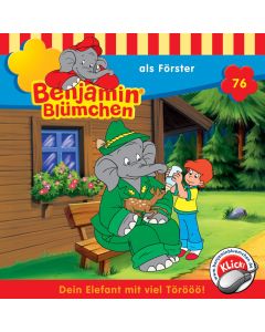 Benjamin Blümchen … als Förster (Folge 76)
