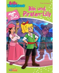 Bibi Blocksberg: Bibi und Piraten-Lilly