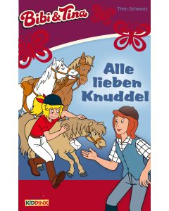Bibi & Tina: Alle lieben Knuddel