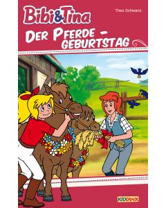 Bibi & Tina: Der Pferdegeburtstag