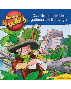 Kommissar Kugelblitz: Das Geheimnis der gefiederten Schlange (Folge 25)