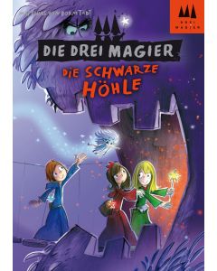 Die Drei Magier: Die schwarze Höhle (eBook)