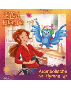 Elea Eluanda: Arambolische Hymne