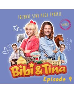 Bibi & Tina: Freunde sind auch Familie (Video zur Serie - Folge 9)