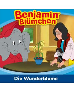 Benjamin Blümchen: Die Wunderblume