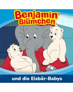 Benjamin Blümchen: und die Eisbär-Babys
