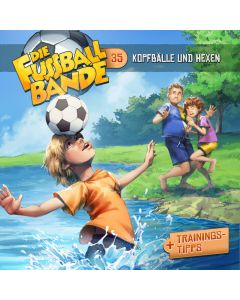 Abbildung des MP3-Hörspielcovers DIE FUSSBALLBANDE Folge 35 Kopfbälle und Hexen