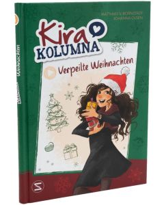 Kira Kolumna: Verpeilte Weihnachten (Buch zum Hörspiel)