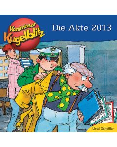 Kommissar Kugelblitz: Die Akte 2013 (Folge 20)