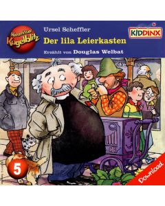 Kommissar Kugelblitz: Der lila Leierkasten (Folge 5)