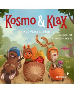 Kosmo & Klax: Mut-Geschichten