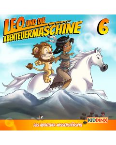 Leo und die Abenteuermaschine: Leo und das Indianermädchen (Folge 6/mp3)