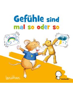 Leo Lausemaus: Gefühle sind mal so oder so (mp3)