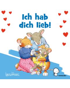 Leo Lausemaus: Ich habe dich lieb! (mp3)