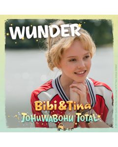 Bibi & Tina: Single Wunder