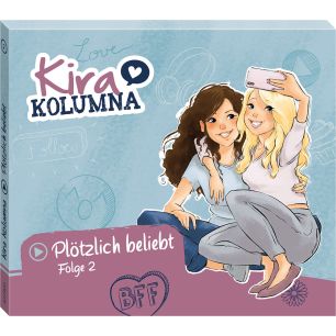 Kira Kolumna: Plötzlich beliebt (Folge2)