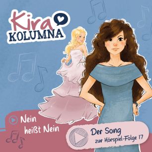 Kira Kolumna: Nein heißt Nein