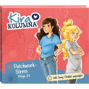 Abbildung der Hörspiel-CD Kira Kolumna Folge 23 Patchwork-Stress