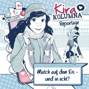 Kira Kolumna: Reportage - Match auf dem Eis - und in echt? (mp3)