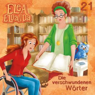 Abbildung des MP3-Hörspielcovers Elea Eluanda Folge 21 Die verschwundenen Wörter